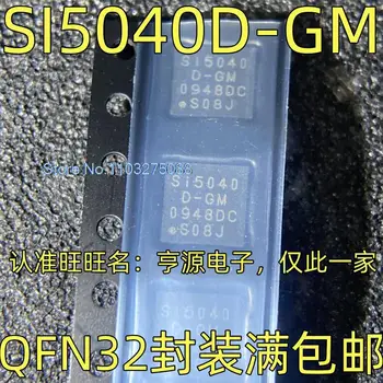 SI5040D-GM IC QFN-32 Новый оригинальный чип питания